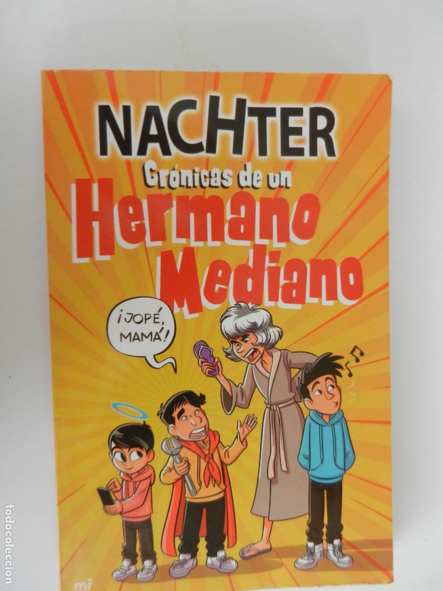 Libros de segunda mano: NACHTER , CRONICAS DE HERMANO MEDIANO - 1&ordf; EDC 2023 MR EDICIONES