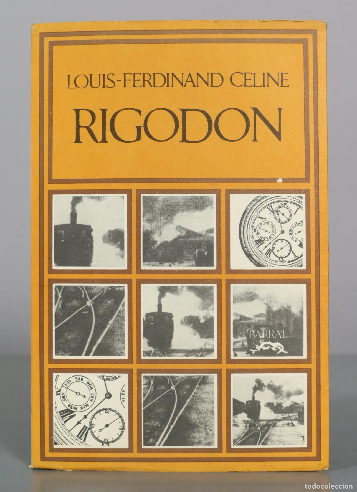 Livres d'occasion: Rigodon - Louis-Ferdinand Celine - Barral Editores