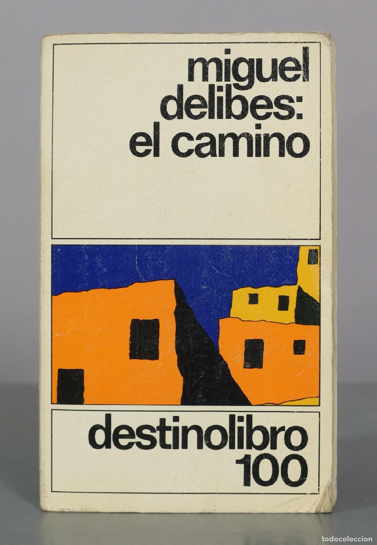 Libros de segunda mano: El camino - Miguel Delibes - Destinolibro