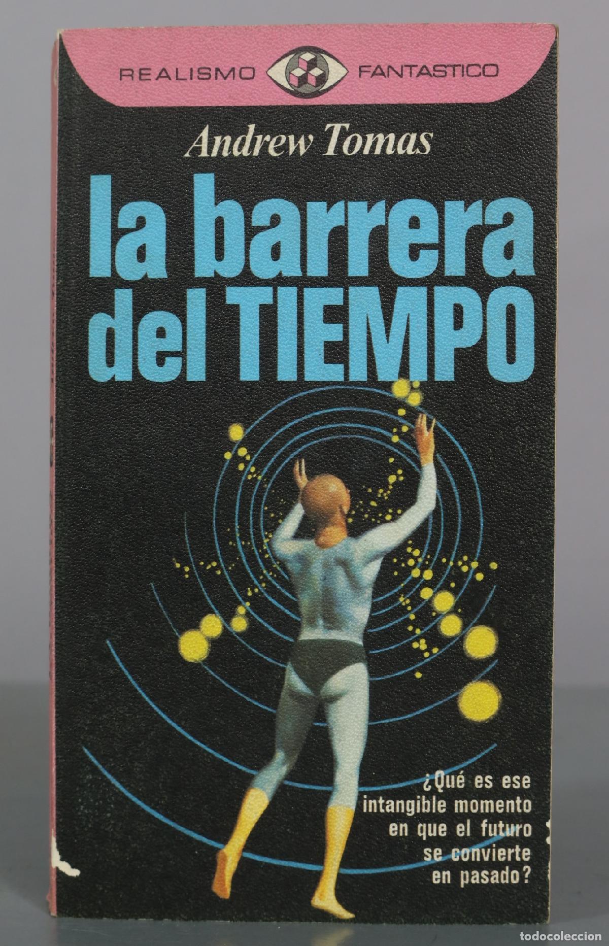 Libros de segunda mano: La barrera del tiempo - Andrew Tomas