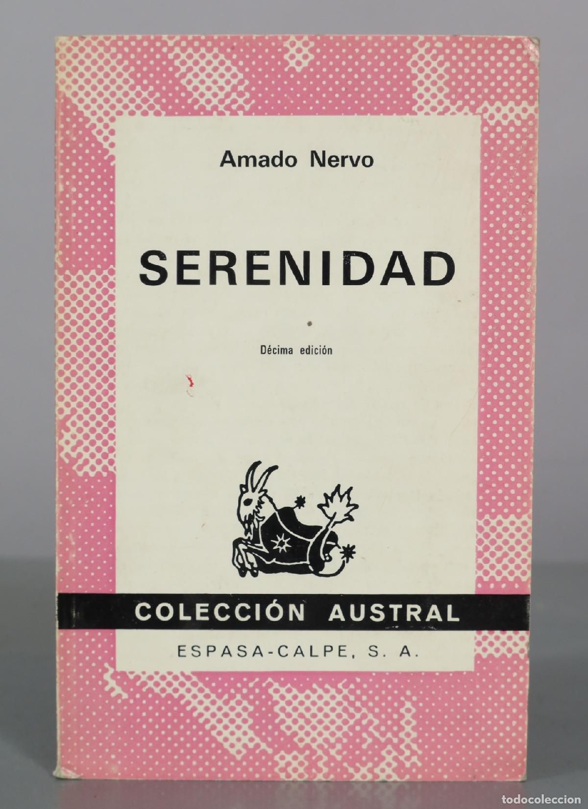 Libros de segunda mano: Serenidad - Amado Nervo - D&eacute;cima edici&oacute;n - Espasa-Calpe