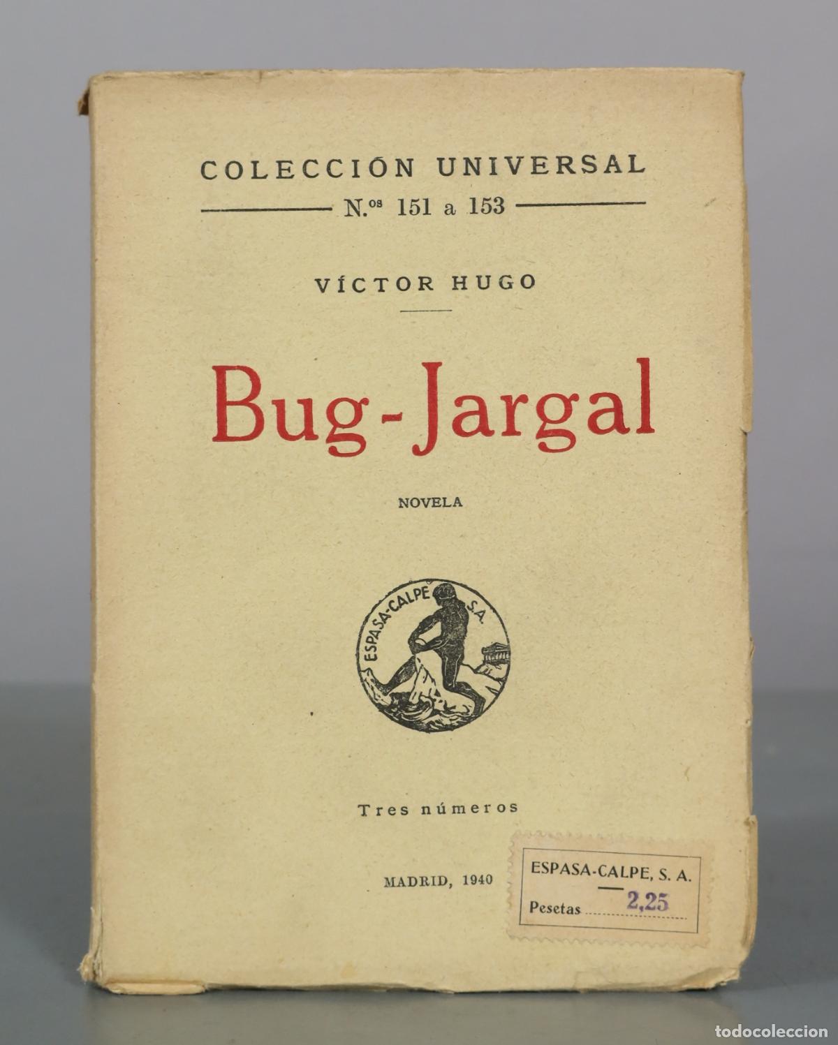 Libros de segunda mano: Bug-Jargal - V&iacute;ctor Hugo - Espasa-Calpe