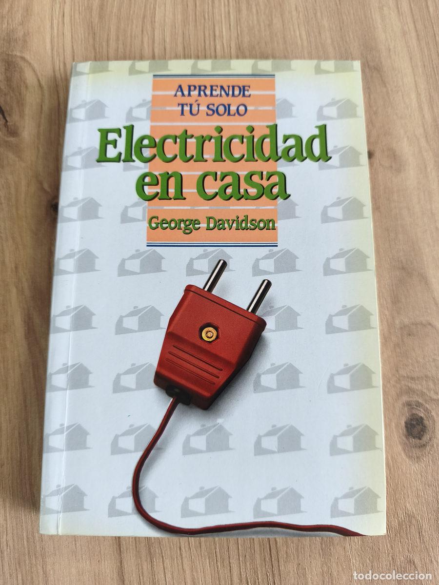 Libros de segunda mano: Electricidad en casa Aprende t&uacute; solo