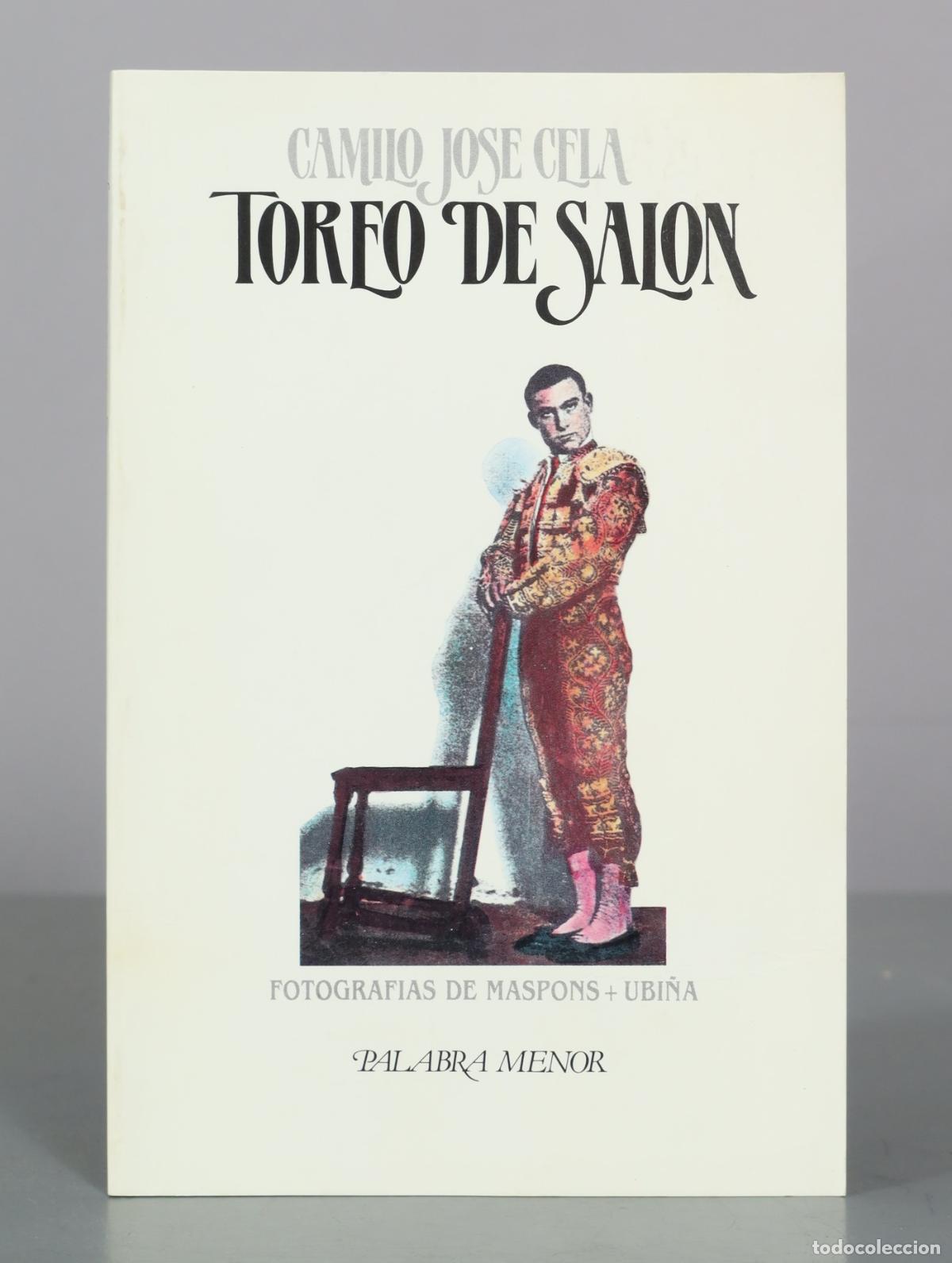 Libros de segunda mano: Toreo de Salon - Camilo Jose Cela - Maspons + Ubi&ntilde;a - Editorial Lumen