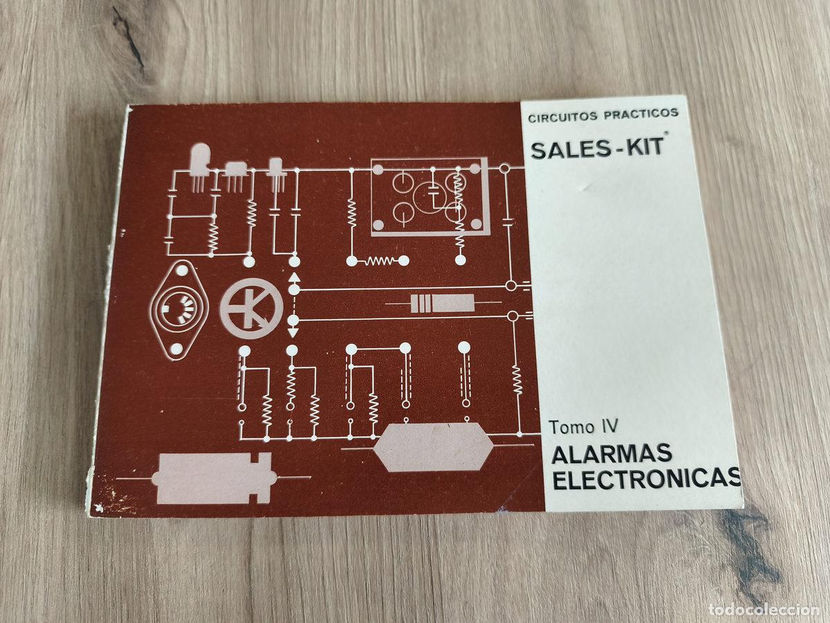 Libros de segunda mano: Circuitos pr&aacute;cticos Sales-Kit Tomo IV Alarmas electr&oacute;nicas