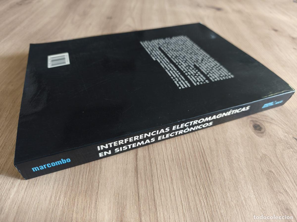 Libros de segunda mano: Interferencias electromagn&eacute;ticas en sistemas electr&oacute;nicos - Foto 3