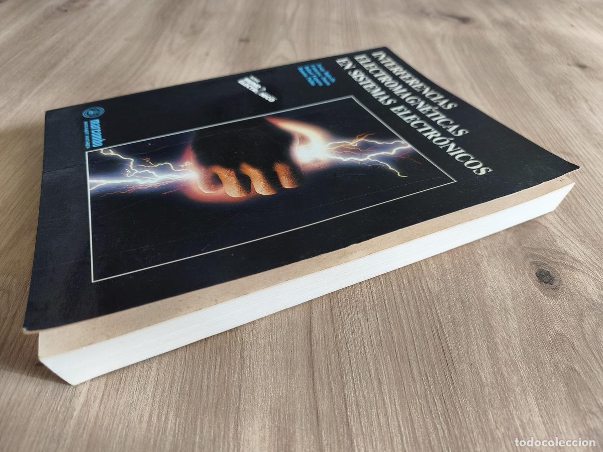 Libros de segunda mano: Interferencias electromagn&eacute;ticas en sistemas electr&oacute;nicos - Foto 6