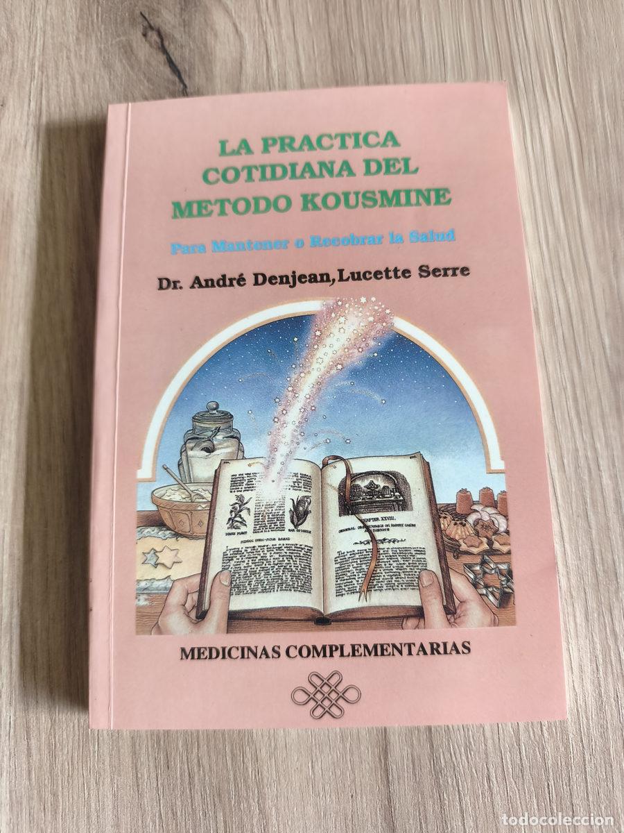 Libros de segunda mano: La pr&aacute;ctica cotidiana del m&eacute;todo Kousmine
