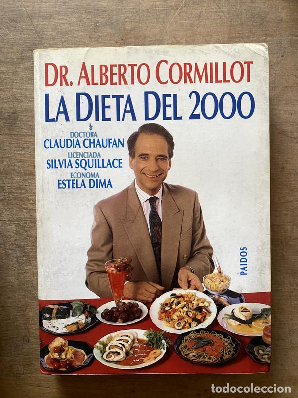 Libros de segunda mano: La Dieta del 2000 - Cormillot Alberto