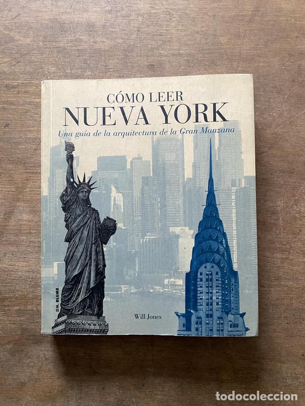 Libros de segunda mano: Como leer Nueva York - Jones Will - Foto 1