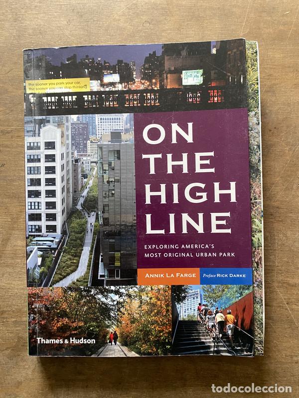 Livros em segunda m&atilde;o: On the High Line - La Farge Annik