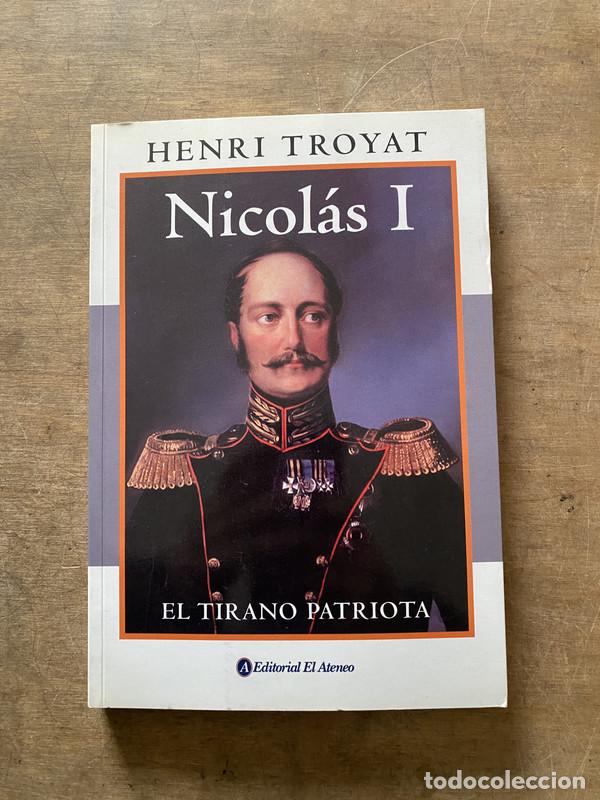 Libros de segunda mano: Nicolas I - Troyat Henri
