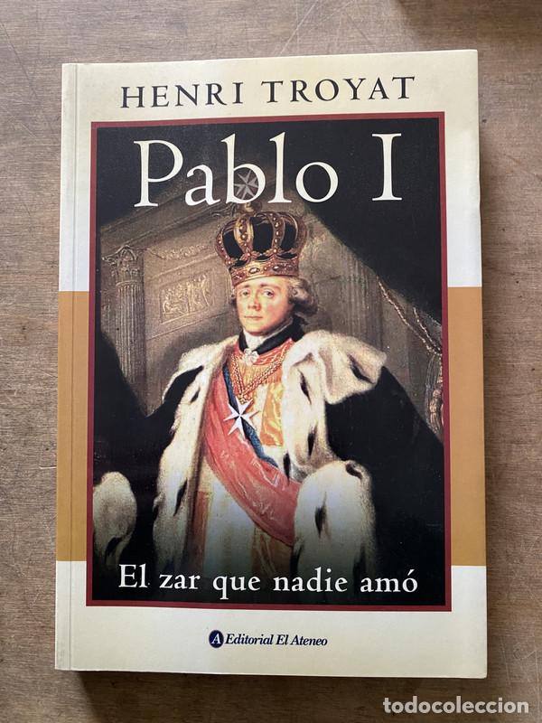 Libros de segunda mano: Pablo I - Troyat Henri