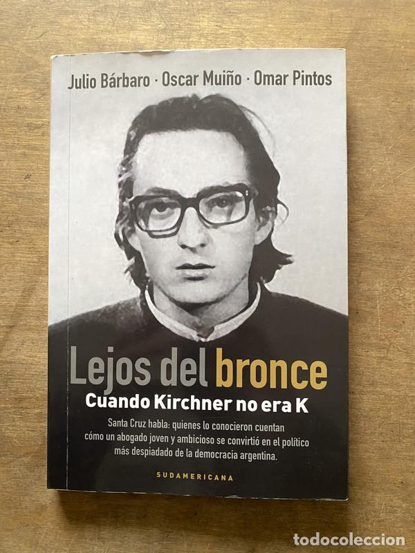 Gebrauchte B&uuml;cher: Lejos del bronce - Barbaro Julio / Mui&ntilde;o Oscar / Pintos Omar