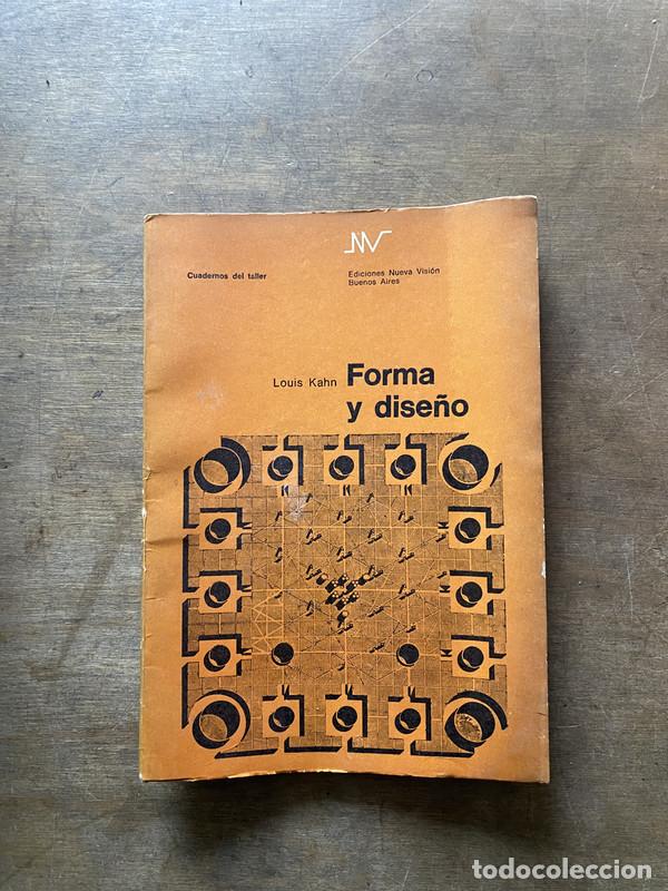 Gebrauchte B&uuml;cher: Forma y dise&ntilde;o - Kahn Louis