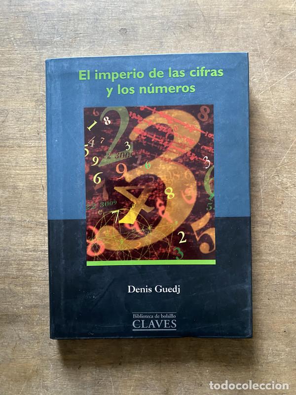 Libros de segunda mano: El imperio de las cifras y los numeros - Guedj Denis