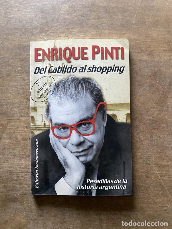 Libros de segunda mano: Del Cabildo al shopping - Pinti Enrique