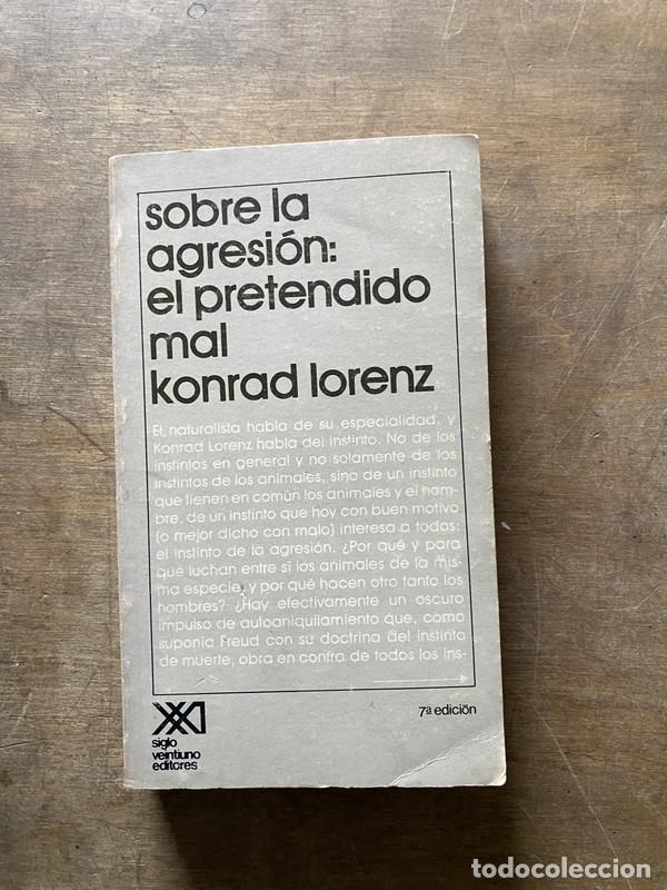 Libros de segunda mano: Sobre la agresion: el pretendido mal - Lorenz Konrad