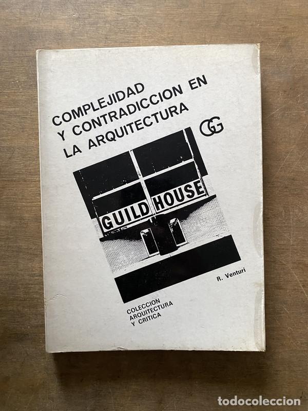 Gebrauchte B&uuml;cher: Complejidad y contradiccion en la arquitectura - Venturi R.