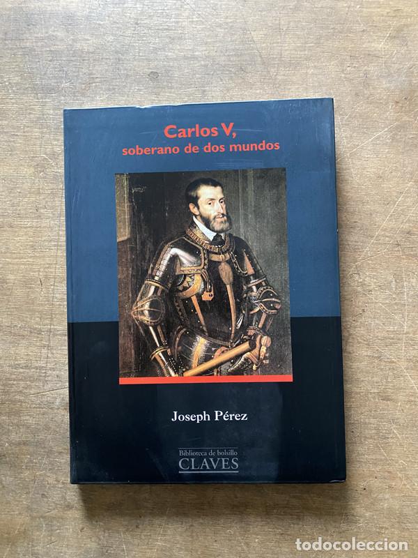 Gebrauchte B&uuml;cher: Carlos V soberano de dos mundos - Perez Joseph