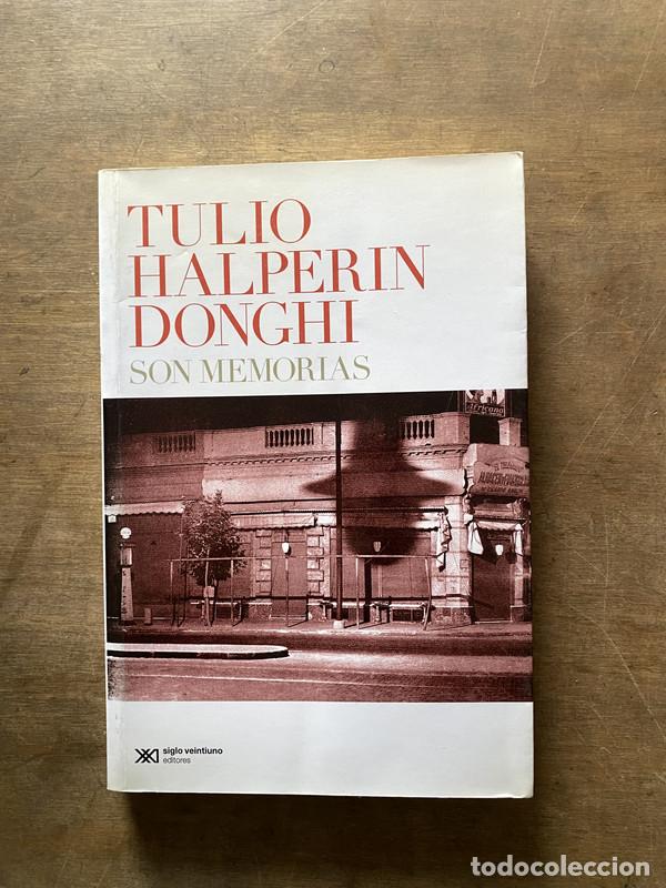Gebrauchte B&uuml;cher: Son memorias - Halperin Donghi Tulio