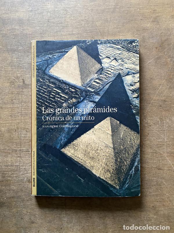 Livros em segunda m&atilde;o: Las grandes piramides - Corteggiani Jean-Pierre