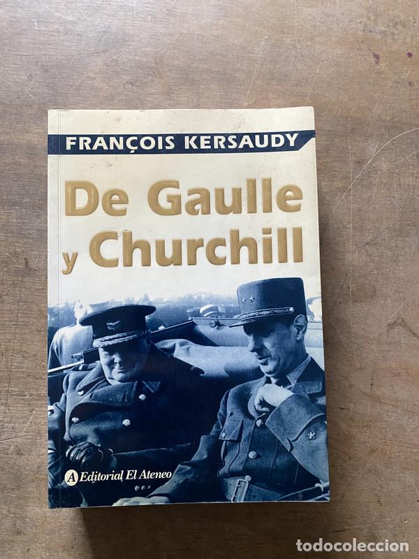 Livros em segunda m&atilde;o: De Gaulle y Churchill - Kersaudy Fran&ccedil;ois