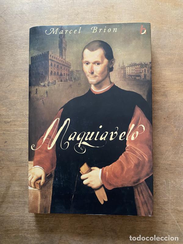Libri di seconda mano: Maquiavelo - Brion Marcel