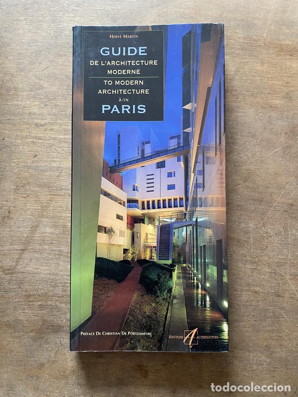 Livres d'occasion: Guide de l'Architecture Moderne &agrave; Paris - Martin Herve