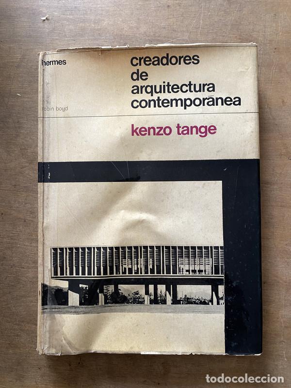 Livros em segunda m&atilde;o: Creadores de arquitectura contemporanea Kenzo Tange - Boyd Robin