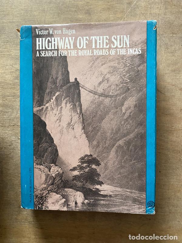 Livros em segunda m&atilde;o: Highway of the Sun - von Hagen Victor W.