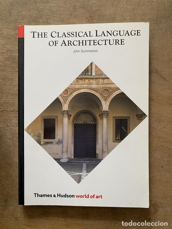 Livres d'occasion: The Classical Language of Architecture - Summerson John