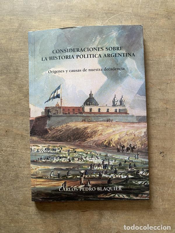 Second hand books: Consideraciones sobre la historia politica argentina - Blaquier Carlos Pedro