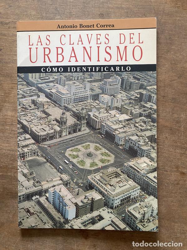 Livres d'occasion: Las claves del urbanismo - Bonet Correa Antonio
