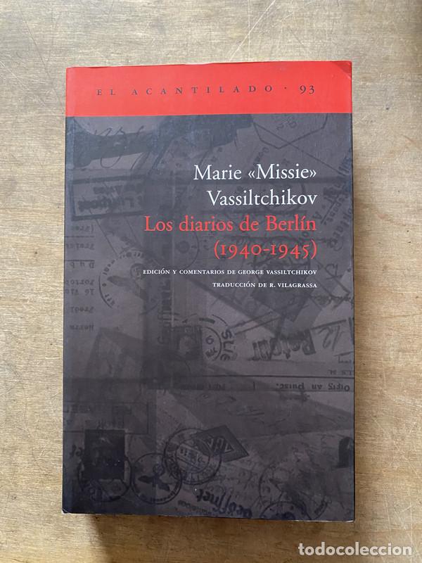 Livres d'occasion: Los diarios de Berlin (1940-1945) - Vassiltchikov Marie 'Missie'