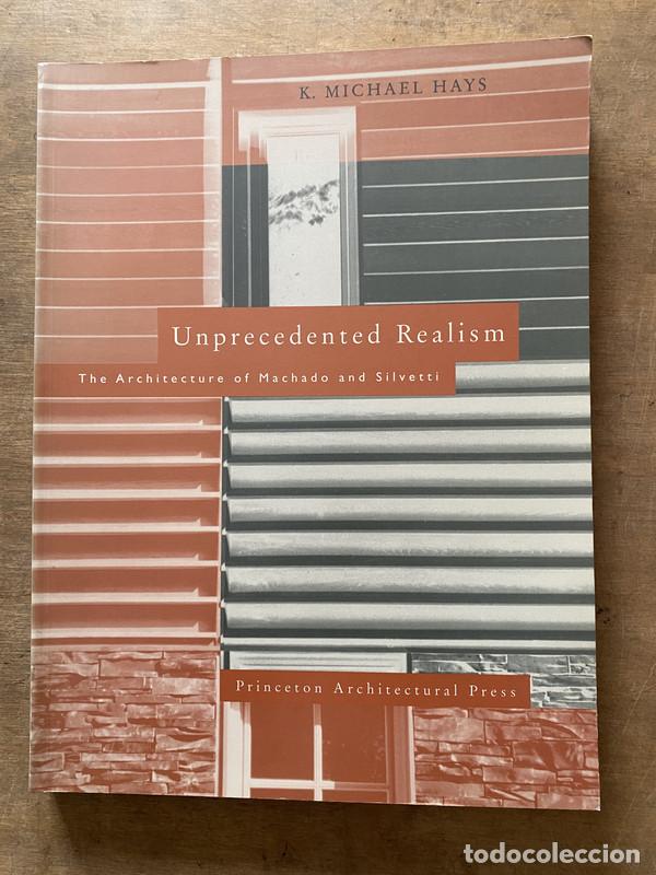 Libri di seconda mano: Unprecedented Realism - Hays K. Michael