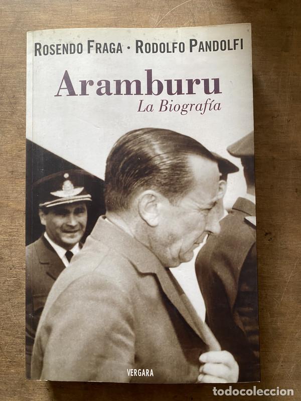 Livres d'occasion: Aramburu - Fraga Rosendo / Pandolfi Rodolfo