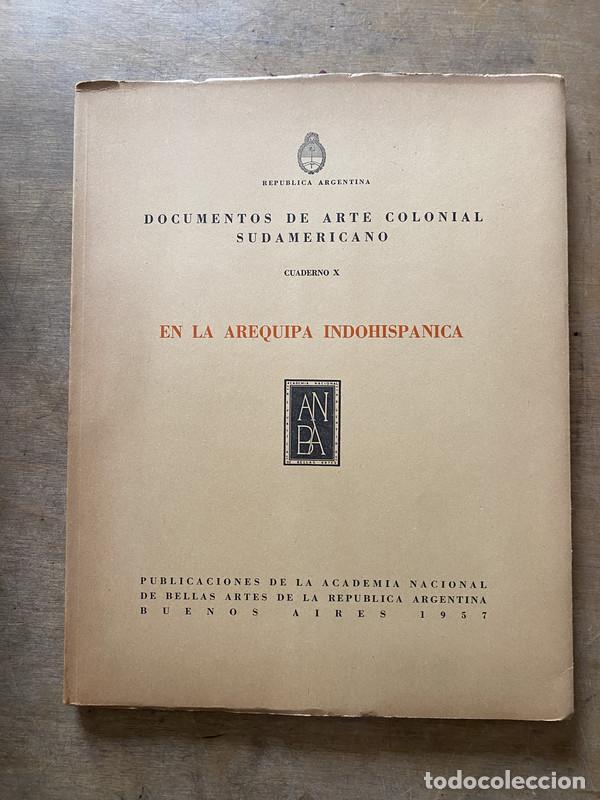 Libri di seconda mano: En la Arequipa Indohispanica - Documentos de Arte Colonial Sudamericano