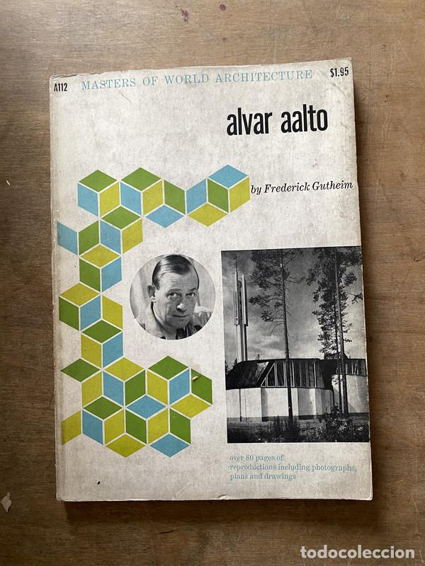 Gebrauchte B&uuml;cher: Alvar Aalto - Gutheim Frederick