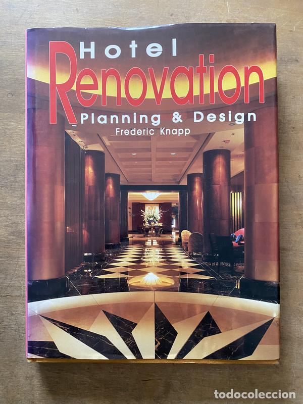 Libri di seconda mano: Hotel Renovation - Knapp Frederic