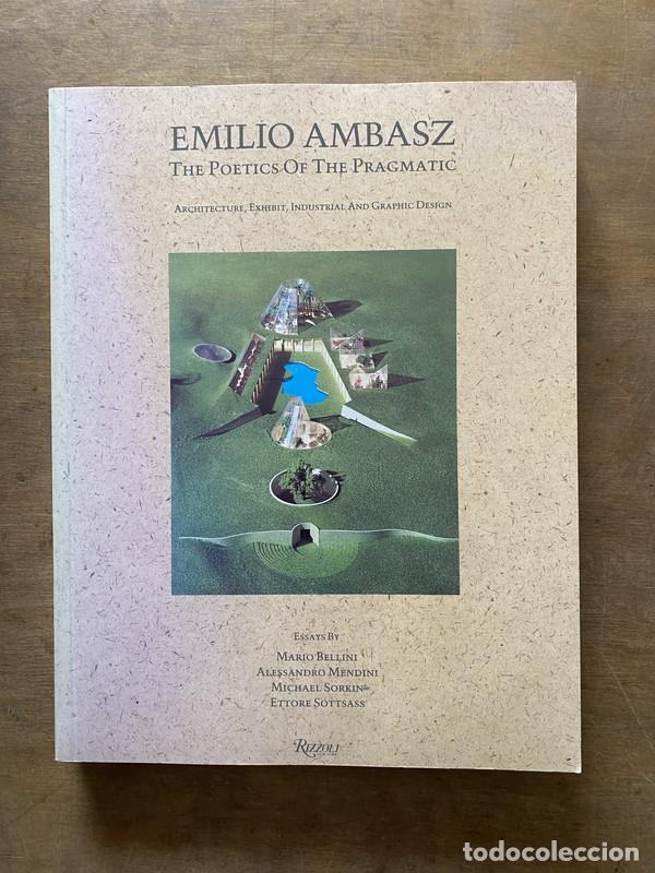 Libri di seconda mano: The Poetics of the Pragmatic - Ambasz Emilio
