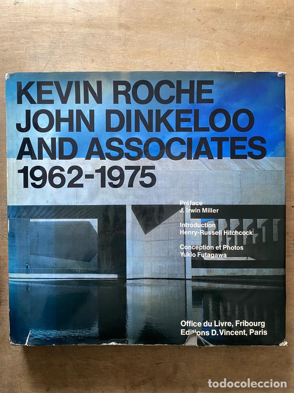 Libri di seconda mano: Kevin Roche John Dinkeloo and Associates 1962-1975 - Roche Kevin / Dinkeloo John