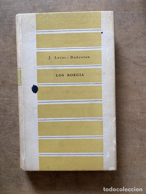 Libros de segunda mano: Los Borgia - Lucas-Dubreton J.