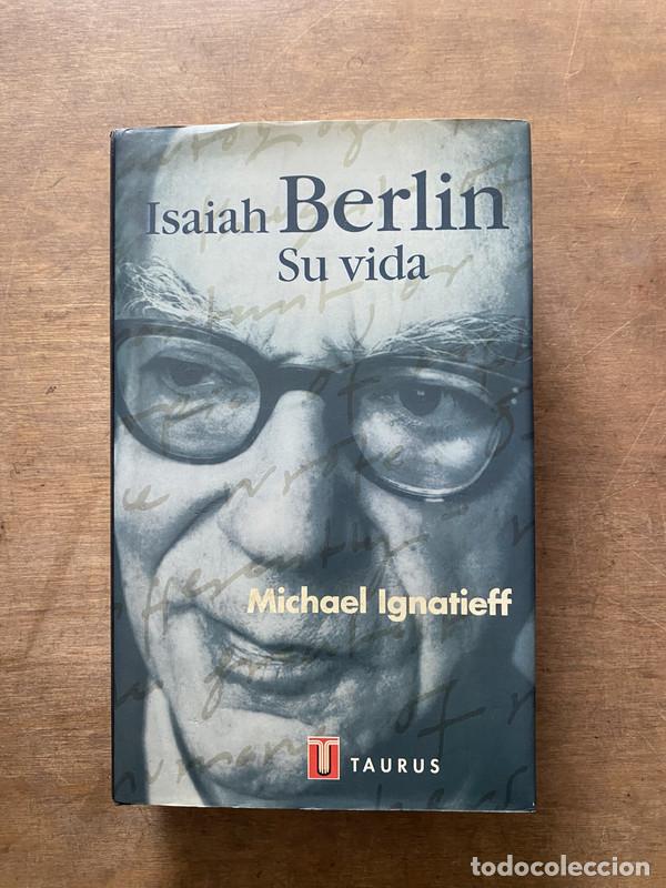 Libros de segunda mano: Isaiah Berlin - Ignatieff Michael