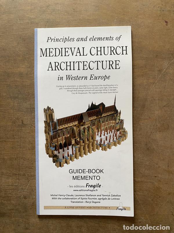 Libros de segunda mano: Principles and elements of Medieval Church Architecture in Western Europe - Henry-Claude Michel / St