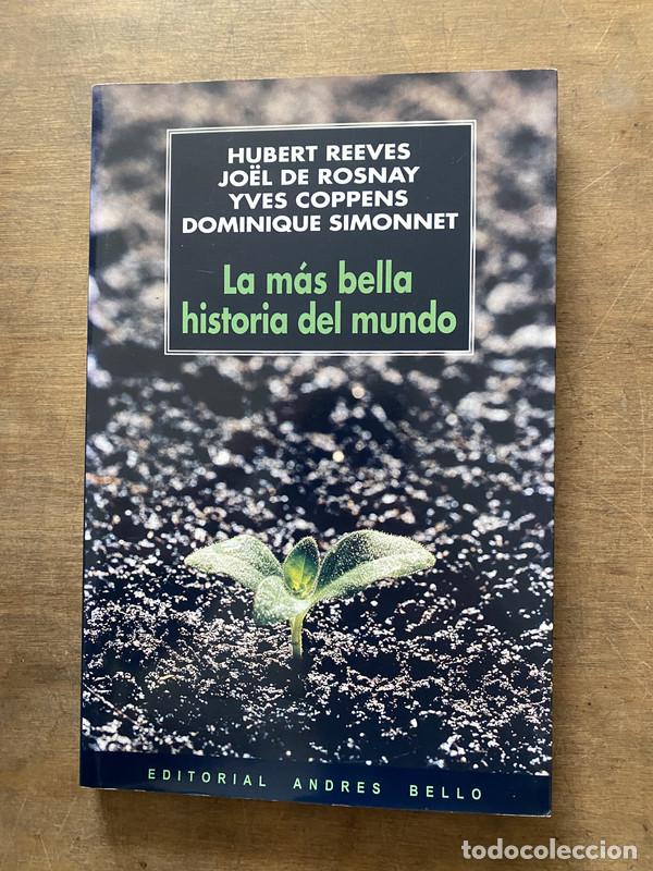 Libros de segunda mano: La mas bella historia del mundo - Reeves Hubert; De Rosnay Jo&euml;l; Coppens Yves; Simonnet Dominique