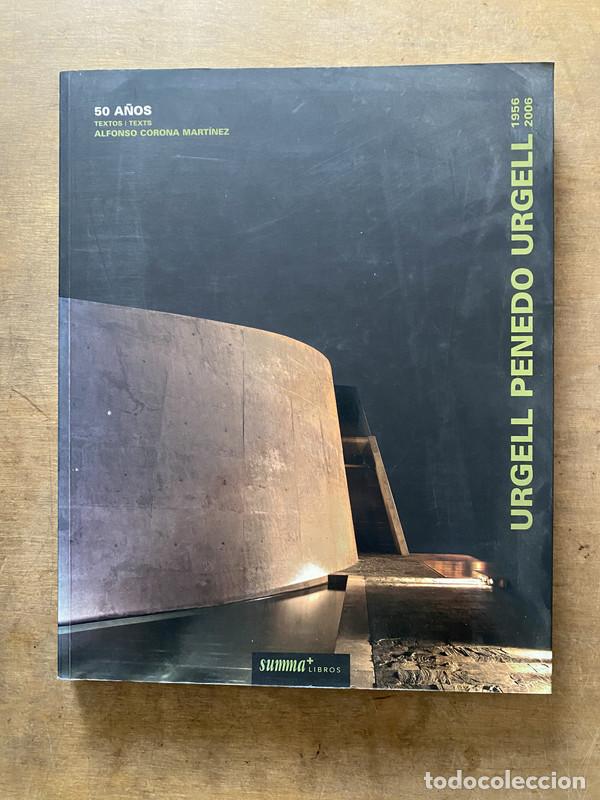 Libros de segunda mano: Urgell Penedo Urgell 1956-2006 - Corona Martinez Alfonso