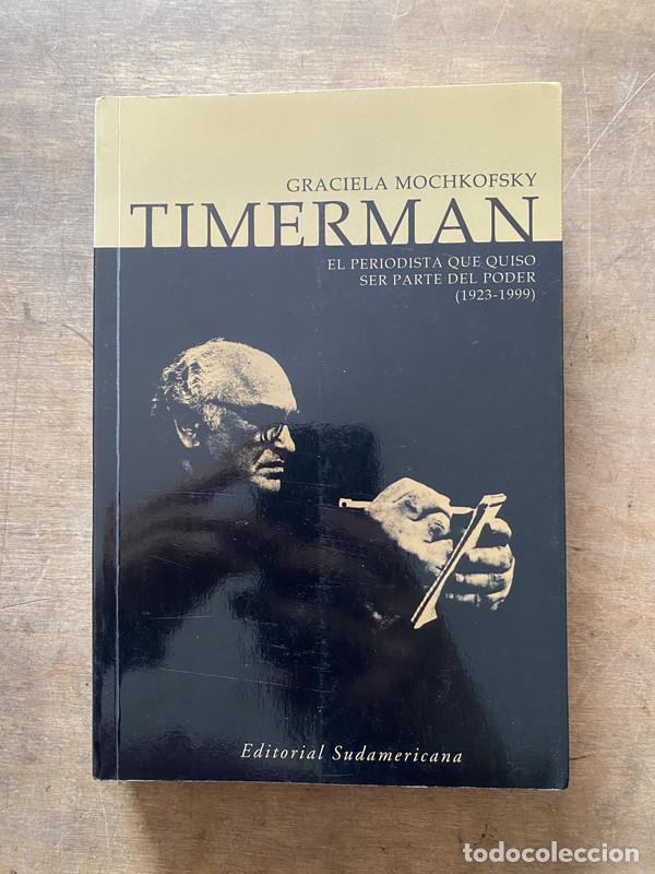 Libros de segunda mano: Timerman - Mochkofsky Graciela