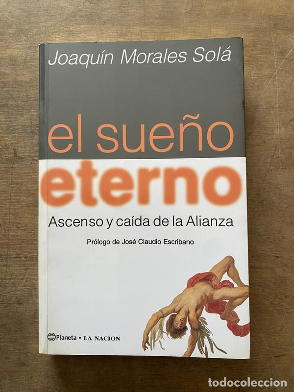 Libros de segunda mano: El sue&ntilde;o eterno - Morales Sola Joaquin
