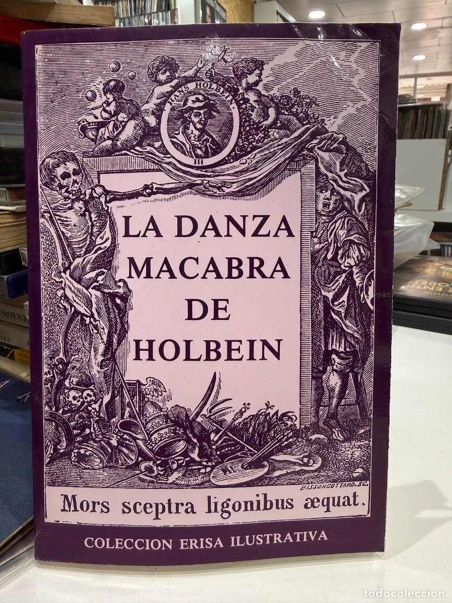 Libros de segunda mano: La Danza Macabra De Holbein (Colecci&oacute;n Erisa Ilustrativa)